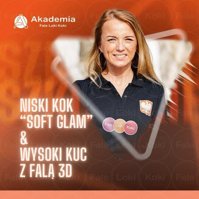 AKADEMIA FLK Niski Kok “Soft Glam” & Wysoki Kuc z Falą 3D - 25.10 Poznań