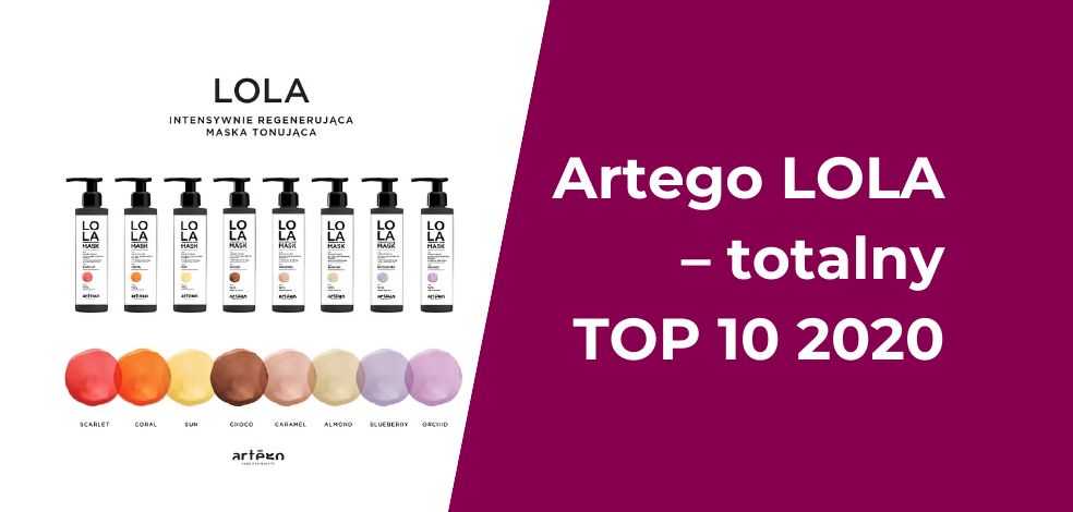 Artego LOLA – totalny TOP10 2020